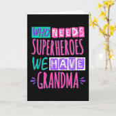 Wie heeft superhelden nodig die we oma hebben kaart (Gele Bloem)