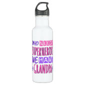 Wie heeft superhelden nodig die we opa hebben waterfles  (Voorkant)