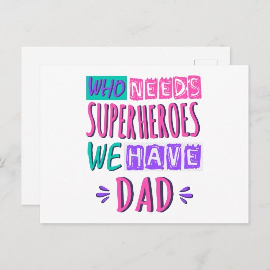 Wie heeft superhelden nodig die we vader hebben briefkaart (Voorkant / Achterkant)