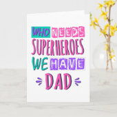 Wie heeft superhelden nodig die we vader hebben kaart (Gele Bloem)