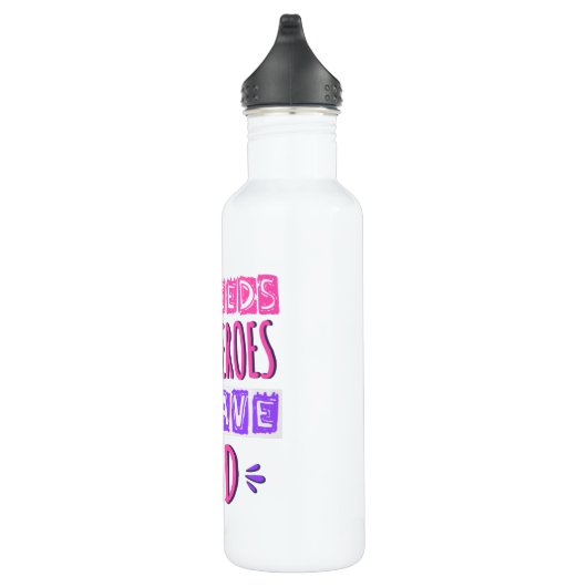 Wie heeft superhelden nodig die we vader hebben waterfles  (Rechts)