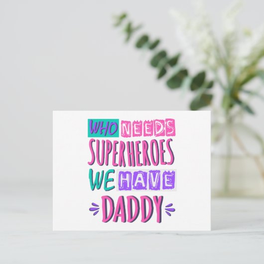 Wie heeft superhelden nodig, we hebben papa briefkaart (Staand voorkant)