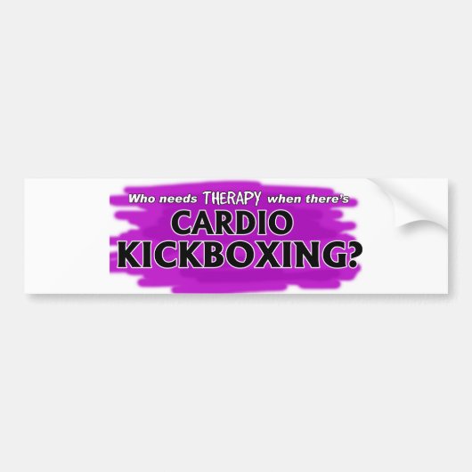 Wie heeft therapie nodig als er cardio Kickboxing Bumpersticker (Voorkant)