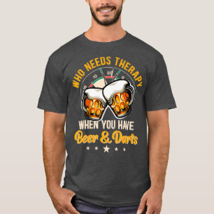 Wie heeft therapie nodig als je bier en darmen heb t-shirt