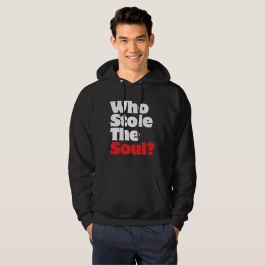Wie houdt de soep tegen? hoodie (Voorkant volledig)