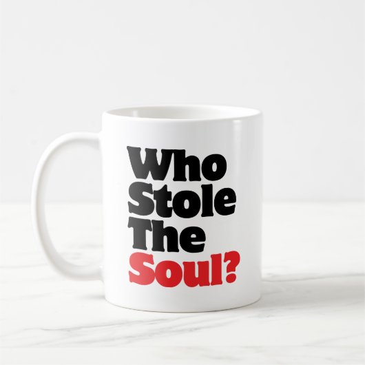 Wie houdt de soep tegen? koffiemok (Links)