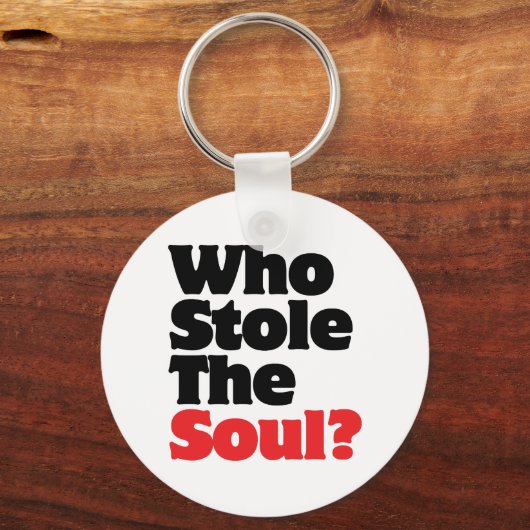 Wie houdt de soep tegen? sleutelhanger (Voorkant)