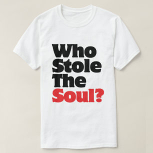 Wie houdt de soep tegen? t-shirt