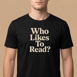Wie Houdt Van Lezen? Lezen T-shirt