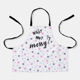 Wie? Ik? Messy? Polka Dot Children's Schort