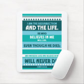 Wie in mij gelooft, zal nooit sterven muismat (Met muis)