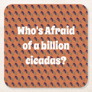 Wie is bang voor een miljard Cicaden? Kartonnen Onderzetters