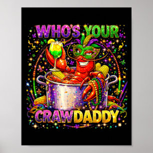 Wie is crawdaddy rivierkreeft louisiana mardi gras poster