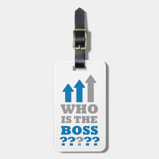 Wie is de baas ? bagagelabel (Voorkant verticaal)