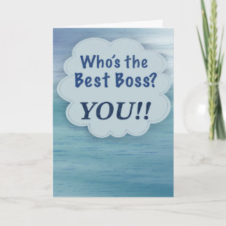 Wie is de Beste Baas? Jij! Blauwe Baasdag Kaart
