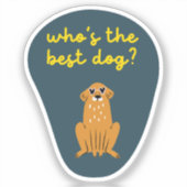 Wie is de beste hond Schattigee hond sticker Navy  (Voorkant)
