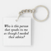 Wie is deze persoon met ongevraagd advies? sleutelhanger (Achterkant)