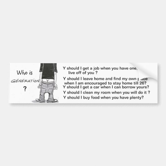 Wie is Generatie Y? Bumpersticker (Voorkant)