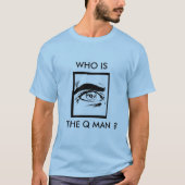 WIE IS HET Q-MAN? T-SHIRT (Voorkant)