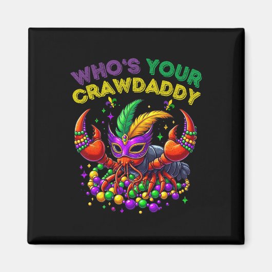 Wie is je Crawdaddy Crawfish Jester Kralen Grappig Magneet (Voorkant)