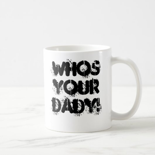 Wie is je DADY? Koffiemok (Rechts)