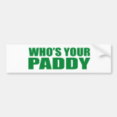 WIE IS JE PADDY? BUMPERSTICKER (Voorkant)