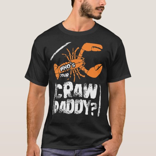 Wie is je ruwe papa? t-shirt (Voorkant)