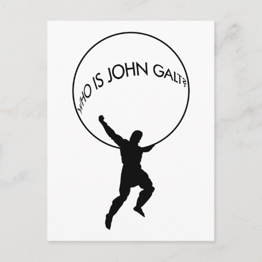 Wie is John Galt? briefkaart (Voorkant)