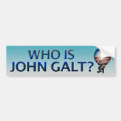 Wie is John Galt? Bumpersticker (Voorkant)