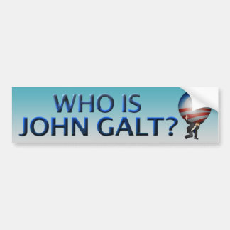 Wie is John Galt? Bumpersticker