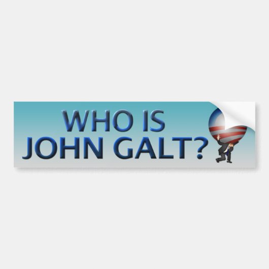 Wie is John Galt? Bumpersticker (Voorkant)