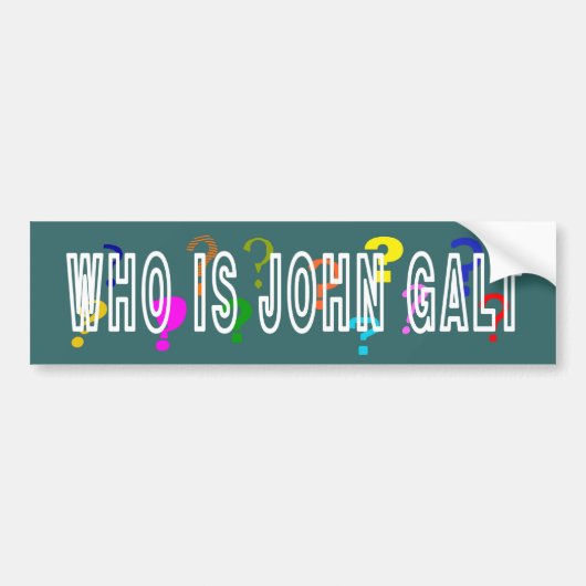 Wie is John Galt? Bumpersticker (Voorkant)