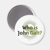 Wie is John Galt? Geldsymbool Magneet (Voorkant / Achterkant)