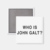 Wie is John Galt? Magneet (Voorkant / Achterkant)