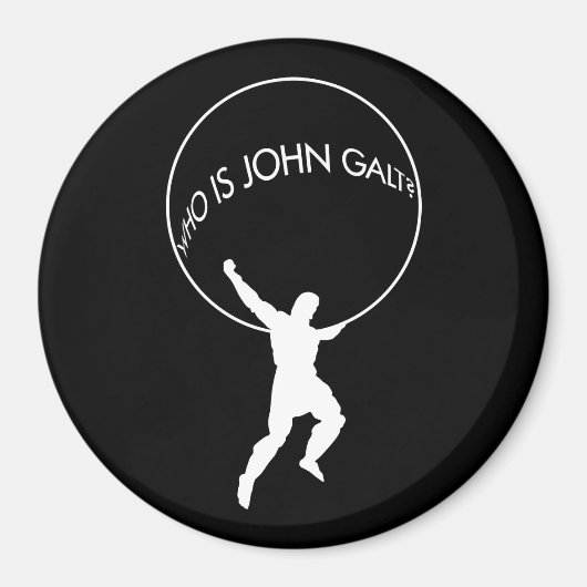 Wie is John Galt? magneet (Voorkant)