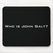 Wie is John Galt? Muismat (Voorkant)