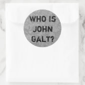 Wie is John Galt? Ronde Sticker (Tas)
