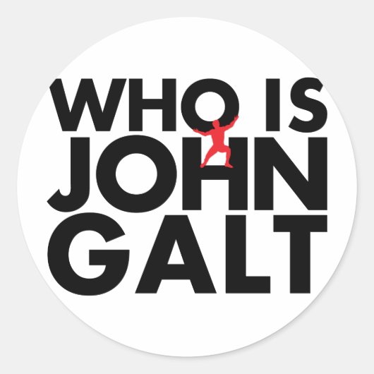 Wie is John Galt Ronde Sticker (Voorkant)