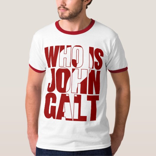 Wie is John Galt? Rood T-shirt (Voorkant)