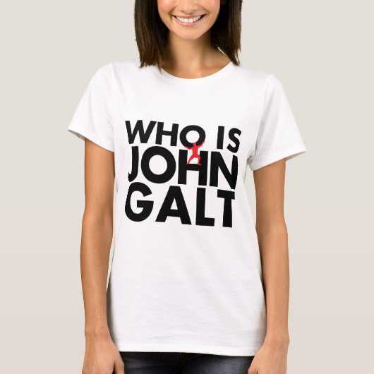 Wie is John Galt T-shirt (Voorkant)
