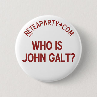 Wie is John Galt Tea Party Button