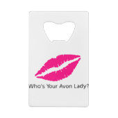 Wie is jouw Avon Lady Lips? Creditkaart Flessenopener (Achterkant)