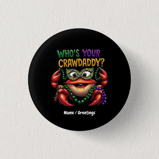 Wie is jouw Crawdaddy Crawfish Gras Ronde Button 3,2 Cm (Voorkant)