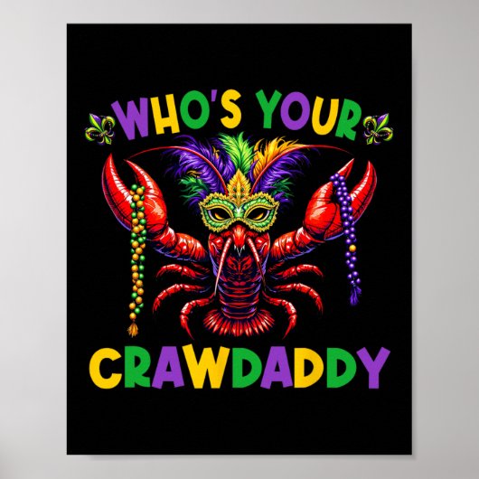 Wie is jouw Crawdaddy Crawfish Jester Masker Krale Poster (Voorkant)