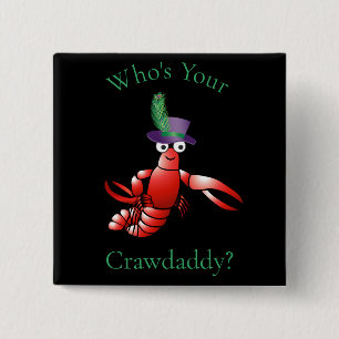 Wie is jouw Crawdaddy? Donder_Cove Vierkante Button 5,1 Cm