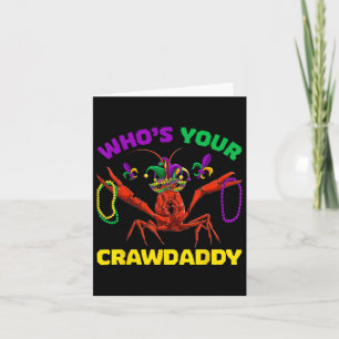 Wie is jouw Crawdaddy Mardi Gras Shirten Kaart