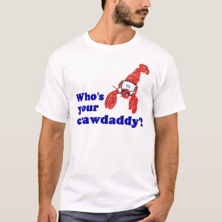 Wie is jouw Crawpapa? T-shirt