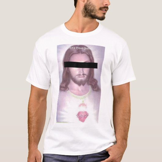 Wie is jouw Jezus? T-shirt (Voorkant)