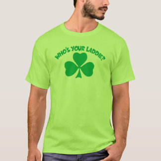 Wie is jouw Laddie? T-shirt