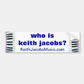Wie is Keith Jacobs bumper sticker (Voorkant)